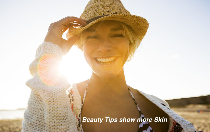 Beauty Tips Show more Skin